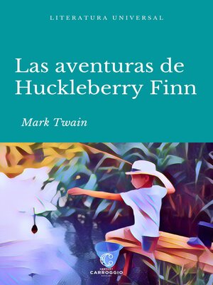 cover image of Las aventuras de Huckleberry Finn
